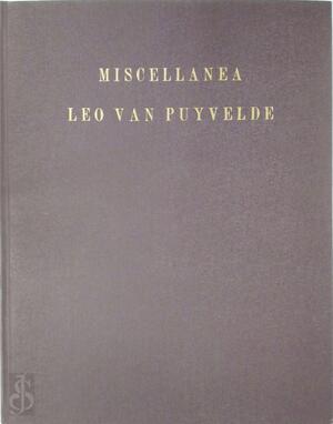 Miscellanea - Leo Van Puyvelde Miscellanea - Leo Van Puyvelde