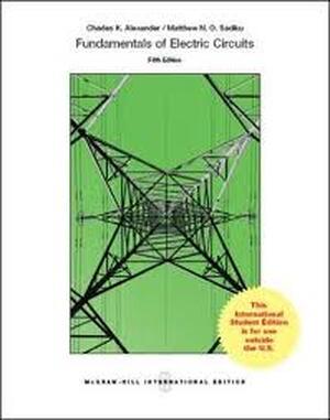 Fundamentals of Electric Circuits - Charles K Alexander Fundamentals of Electric Circuits - Charles K Alexander