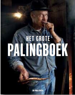 Het grote palingboek - Robert van der Broek