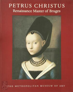 Petrus Christus - Maryan Wynn Ainsworth Petrus Christus - Maryan Wynn Ainsworth