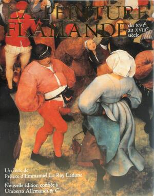 La peinture flamande du XVI au XVIII siècle - 