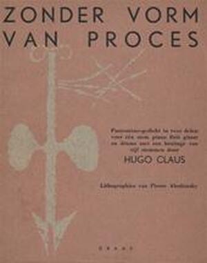 Zonder vorm van proces - Hugo Claus Zonder vorm van proces - Hugo Claus