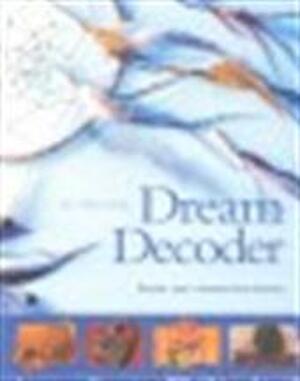 Dream Decoder - Dr Fiona Flaxman, Fiona Zucker Dream Decoder - Dr Fiona Flaxman, Fiona Zucker