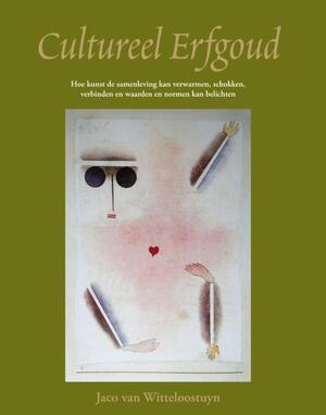 Cultureel erfgoud - Jaco van Witteloostuyn