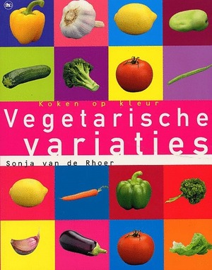 Vegetarische variaties - S. van de Rhoer