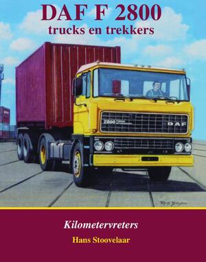 DAF F2800 - Hans Stoovelaar DAF F2800 - Hans Stoovelaar