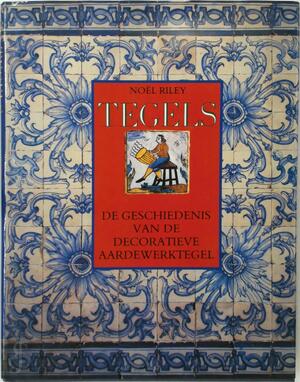 Tegels - Noël Riley