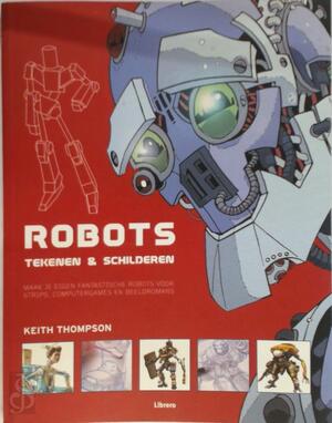 Robots tekenen & schilderen - K. Thompson