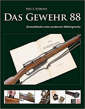Das Gewehr 88 - Paul S. Scarlata Das Gewehr 88 - Paul S. Scarlata