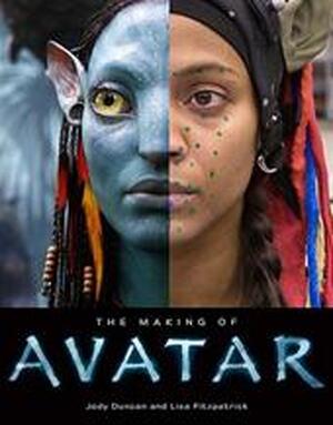 The Making of Avatar - Jody Duncan The Making of Avatar - Jody Duncan