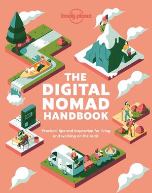 The Digital Nomad Handbook - Lonely Planet