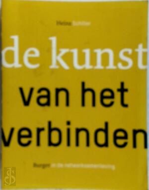 De kunst van het verbinden - Heinz Schiller