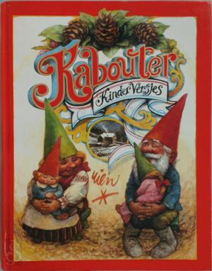 Kabouter Kinderversjes - Rien Poortvliet Kabouter Kinderversjes - Rien Poortvliet