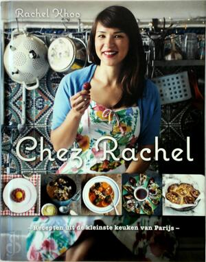 Chez Rachel - Rachel Khoo Chez Rachel - Rachel Khoo