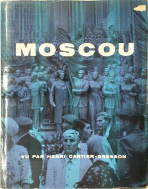 Moscou - Henri Cartier-Bresson Moscou - Henri Cartier-Bresson