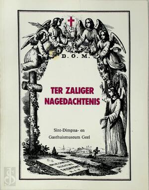 Ter zaliger nagedachtenis - M. de Bont
