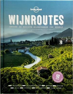 Wijnroutes - Lonely Planet