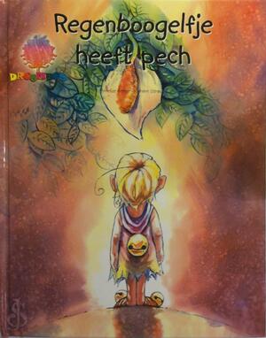 Regenboogelfje heeft pech - Annelize Bester, Johann Strauss
