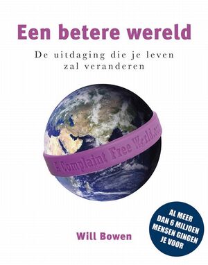 Een betere wereld + Armbandje - W. Bowen Een betere wereld + Armbandje - W. Bowen