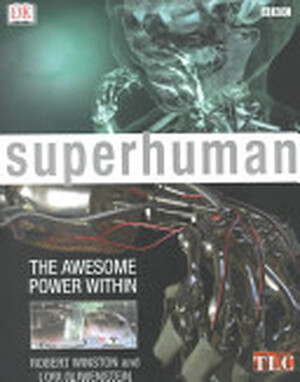 Superhuman - Robert M. L. Winston, Lori Oliwenstein