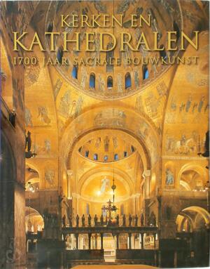 Kerken en kathedralen - Barbara Borngässer, Rolf Toman, Achim Bednorz, Eisso Post Kerken en kathedralen - Barbara Borngässer, Rolf Toman, Achim Bednorz, Eisso Post
