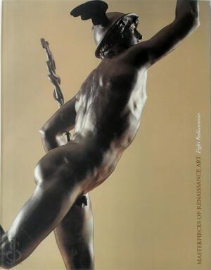 Masterpieces of Renaissance Art - Andrew Butterfield, Anthony Radcliffe, Charles Avery, Salander-O'Reilly Galleries