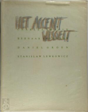 Het accent wisselt - 