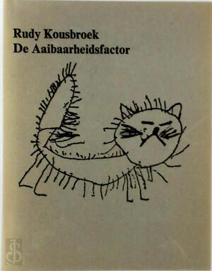 De aaibaarheidsfactor - Rudy Kousbroek