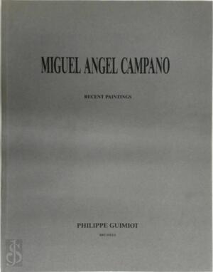 Miguel Angel Campano - Jean-Michel Botquin, Michael Gibson, Bert Popelier, Alfonso Ninyerola