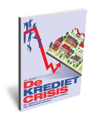 De kredietcrisis - J. Kragt