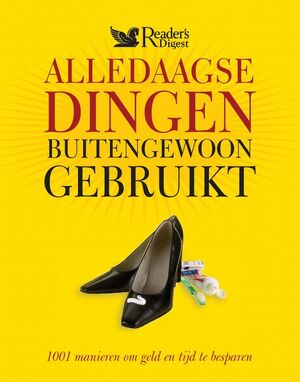Alledaagse dingen buitengewoon gebruikt - Marilyn Bader, Laura Weeda Alledaagse dingen buitengewoon gebruikt - Marilyn Bader, Laura Weeda