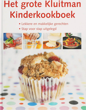 Het grote Kluitman Kinderkookboek - K. Ibbs Het grote Kluitman Kinderkookboek - K. Ibbs