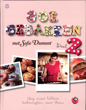 Goe gebakken - Deel 2 - Sofie Dumont Goe gebakken - Deel 2 - Sofie Dumont