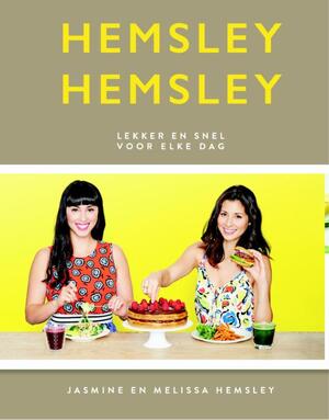 Lekker en snel voor elke dag - Jasmine Hemsley, Melissa Hemsley Lekker en snel voor elke dag - Jasmine Hemsley, Melissa Hemsley