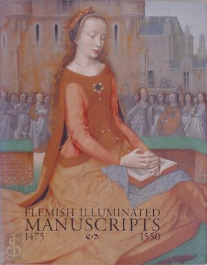 Flemish illuminated manuscripts, 1475-1550 - Maurits Smeyers, Jan van der Stock, Gosudarstvennyĭ Ėrmitazh (russia), Museo Bardini Flemish illuminated manuscripts, 1475-1550 - Maurits Smeyers, Jan van der Stock, Gosudarstvennyĭ Ėrmitazh (russia), Museo Bardini