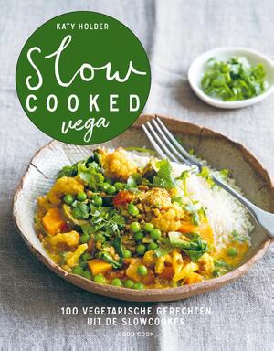 Slow cooked vega - Katy Holder Slow cooked vega - Katy Holder