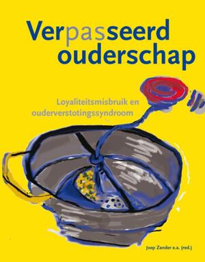 Verpasseerd Ouderschap - J. Zander Verpasseerd Ouderschap - J. Zander