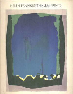 Helen Frankenthaler : Prints - Ruth Fine, National Gallery Of Art (U.S.) Helen Frankenthaler : Prints - Ruth Fine, National Gallery Of Art (U.S.)