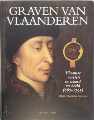 Graven van Vlaanderen - Gerben Graddesz Hellinga Graven van Vlaanderen - Gerben Graddesz Hellinga