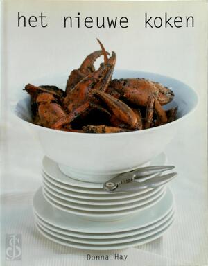 Het nieuwe koken - Donna Hay