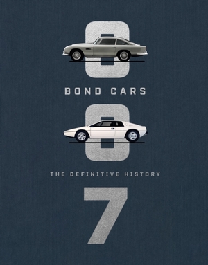 Bond cars: the definitive history - collector's edition - Jason Barlow Bond cars: the definitive history - collector's edition - Jason Barlow