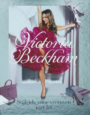 Stijlgids voor vrouwen met lef - Beckham, H. Freeman
