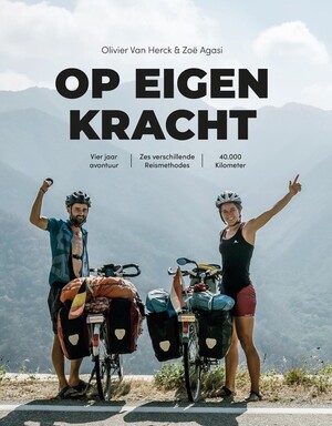 Op eigen kracht - Zoe Agasi, Olivier Van Herck Op eigen kracht - Zoe Agasi, Olivier Van Herck