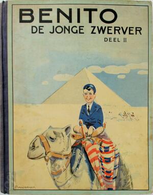 Benito, de jonge zwerver Deel II - C.Joh. Kieviet