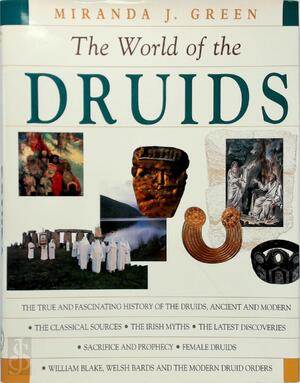 The world of the Druids - Miranda J. Green