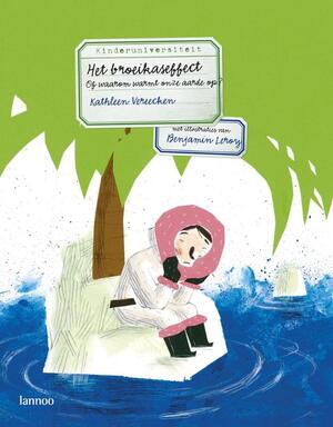 Broeikaseffect of waarom warmt onze aarde op - K. Vereecken