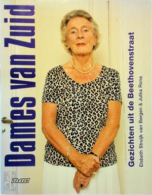 Dames van Zuid - E. Struijk van Bergen, J. Rona