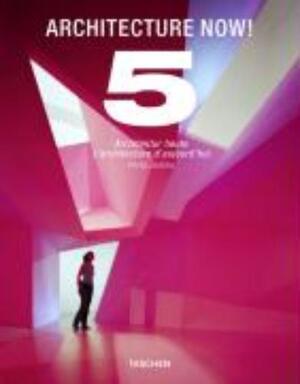 Architecture Now 5 - Philip Jodidio