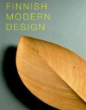 Finnish Modern Design - Marianne Aav, Nina Stritzler-Levine Finnish Modern Design - Marianne Aav, Nina Stritzler-Levine