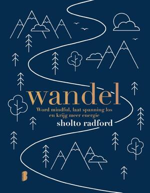 Wandel - Sholto Radford Wandel - Sholto Radford
